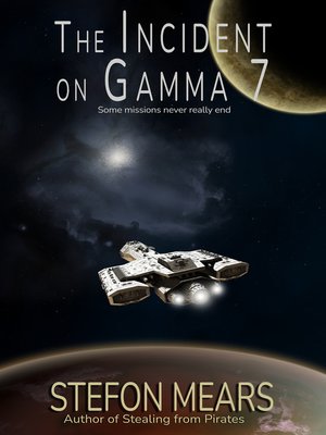 cover image of The Incident on Gamma Seven